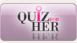 Play the Quiz for Her